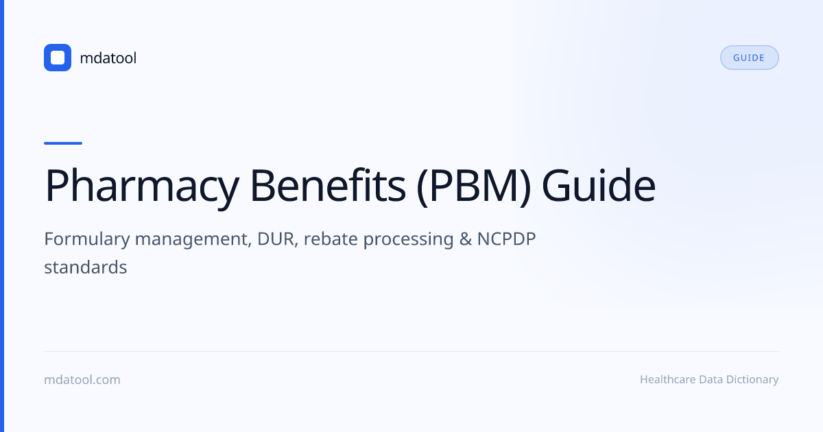 Pharmacy Benefits (PBM) — Formulary & Drug Management | mdatool