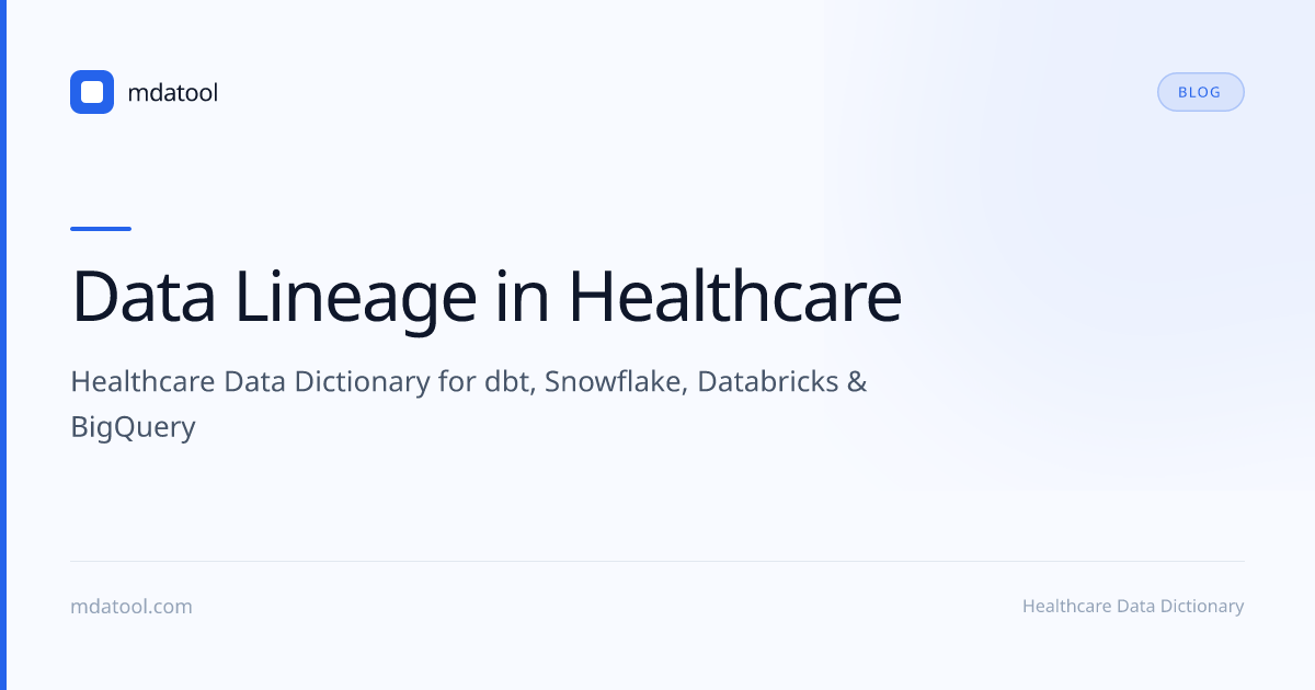 Data Lineage in Healthcare | mdatool