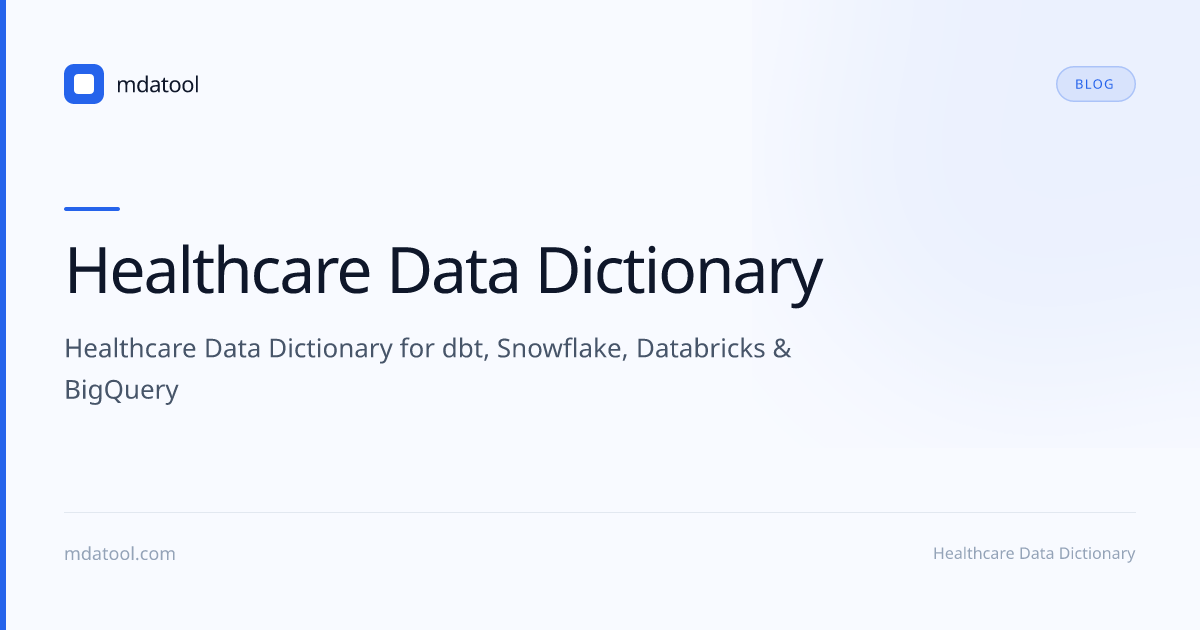 Healthcare Data Dictionary | mdatool